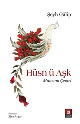 Hüsn ü Aşk / Manzum Çeviri