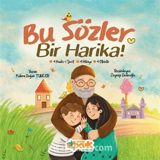 Bu Sözler Bir Harika!