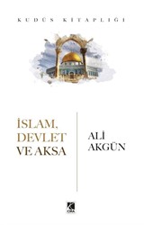 İslam, Devlet ve Aksa