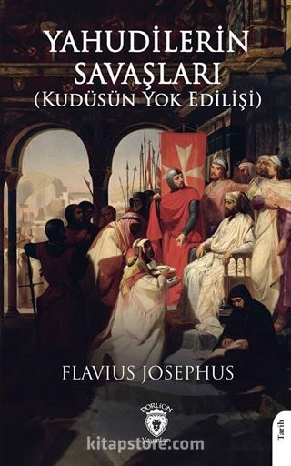 Yahudilerin Savaşları (Kudüsün Yok Edilişi)