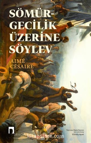 Sömürgecilik Üzerine Söylev