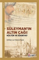 Süleyman'ın Altın Çağı: Kültür ve Edebiyat