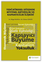 Yeni Küresel Düzende Büyüme, Eşitsizlik ve Kapsayıcılık İlişkisi