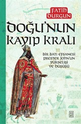 Doğu'nun Kayıp Kralı