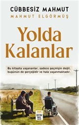 Yolda Kalanlar