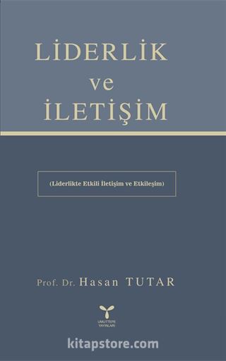 Liderlik ve İletişim