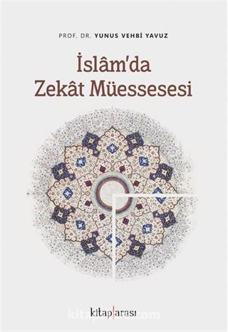 İslamda Zekat Müessesesi