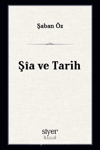 Şîa ve Tarih