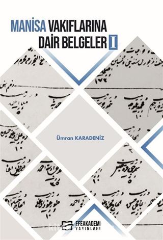 Manisa Vakıflarına Dair Belgeler 1