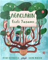 Ağaçların Gizli Yaşamı (Ciltli)