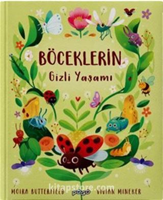 Böceklerin Gizli Yaşamı (Ciltli)