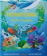 Okyanusların Gizli Yaşamı (Ciltli)