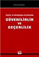 Güvenilirlik ve Geçerlilik/Sosyal ve Davranışsal Ölçümlerde