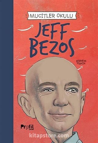 Jeff Bezos / Mucitler Okulu