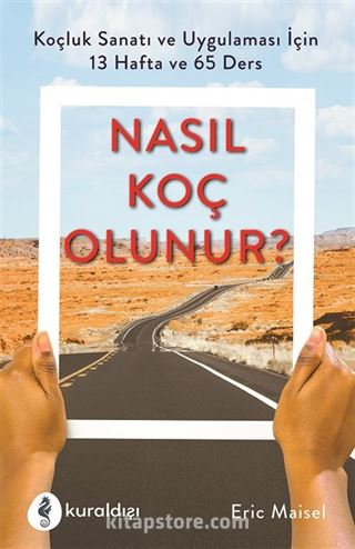 Nasıl Koç Olunur ?