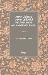 Arap Dilinde Deveyle İlgili Kelimelerde Anlam Genişlemesi