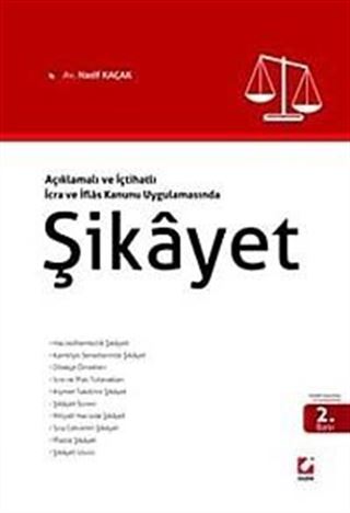 Şikayet / Açıklamalı ve İçtihatlı