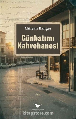 Günbatımı Kahvehanesi