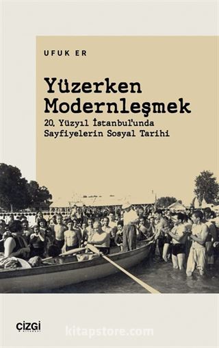 Yüzerken Modernleşmek