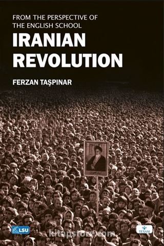 The Iranian Revolution from the Perspective of The English School