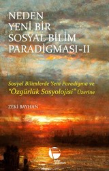 Neden Yeni Bir Sosyal Bilim Paradigması 2. Cilt