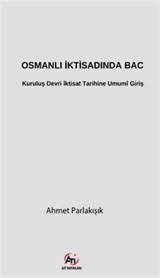 Osmanlı İktisadında Bac