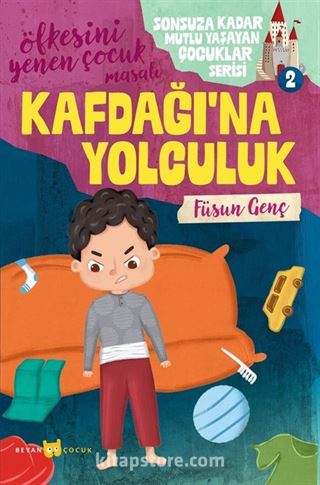 Kafdağı'na Yolculuk / Sonsuza Kadar Mutlu Yaşayan Çocuklar Serisi 2