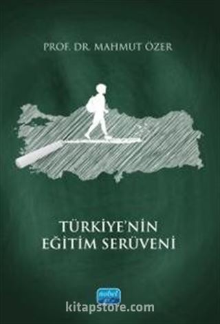 Türkiye'nin Eğitim Serüveni