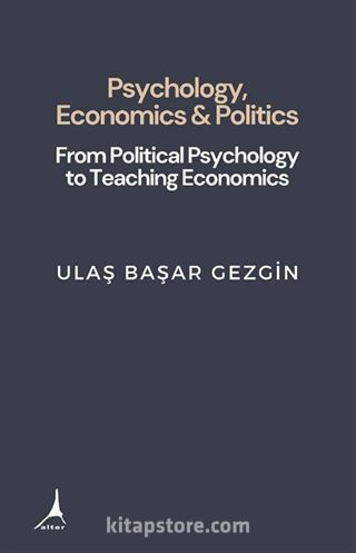 Psychology Economcs And Politics