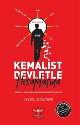 Kemalist Devletle Hesaplaşma