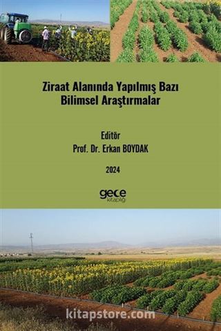 Ziraat Alanında Yapılmış Bazı Bilimsel Araştırmalar