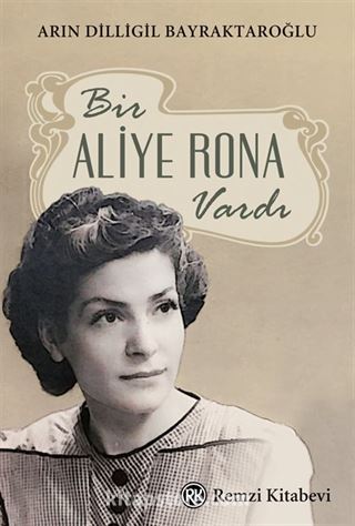 Bir Aliye Rona Vardı