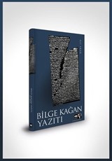 Bilge Kağan Yazıtı (Ciltli)