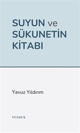 Suyun ve Sükunetin Kitabı