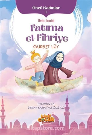 İlmin İncisi Fatıma el-Fihriye