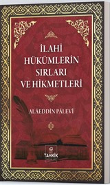 İlahi Hükümlerin Sırları ve Hikmetleri