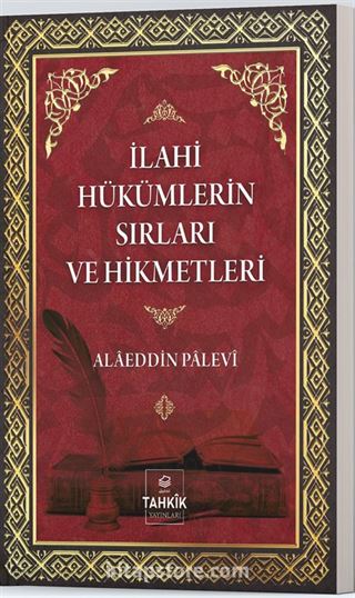 İlahi Hükümlerin Sırları ve Hikmetleri