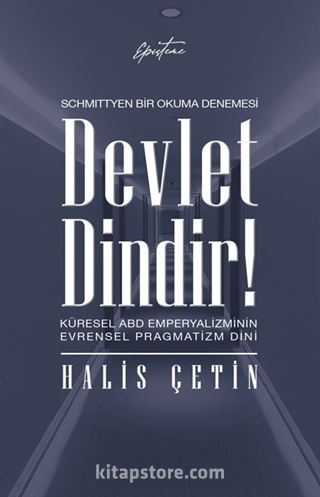 Devlet Dindir!