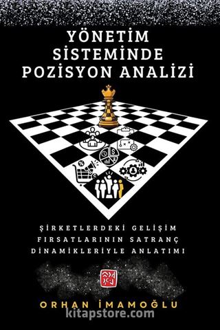 Yönetim Sisteminde Pozisyon Analizi