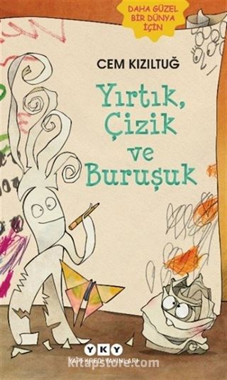 Yırtık, Çizik ve Buruşuk