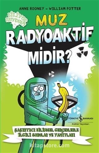 Muz Radyoaktif Midir?