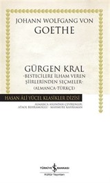 Gürgen Kral Bestecilere İlham Veren Şiirlerinden Seçmeler- Almanca-Türkçe)