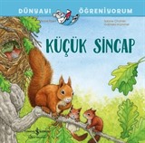 Küçük Sincap Dünyayı Öğreniyorum