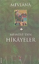 Mevlana Mesnevi'den Hikayeler