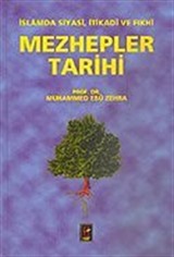 İslamda Siyasi İktisadi ve Fıkhı Mezhepler Tarihi