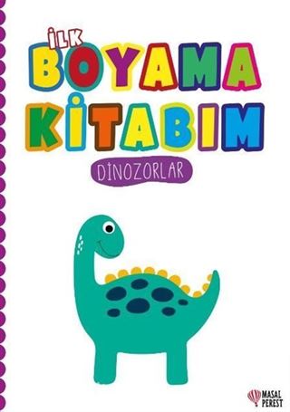 İlk Boyama Kitabım Dinozorlar