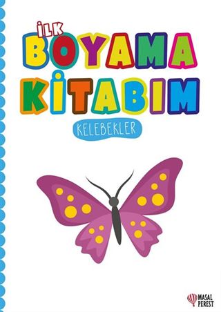 İlk Boyama Kitabım Kelebekler