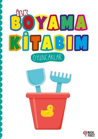 İlk Boyama Kitabım Oyuncaklar