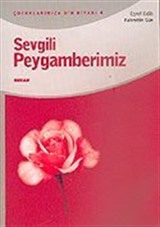 Sevgili Peygamberimiz