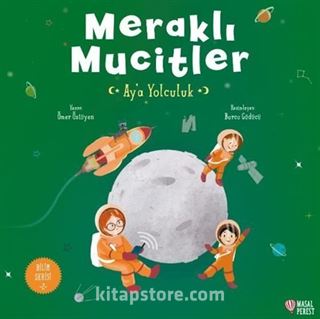 Meraklı Mucitler Ay'a Yolculuk